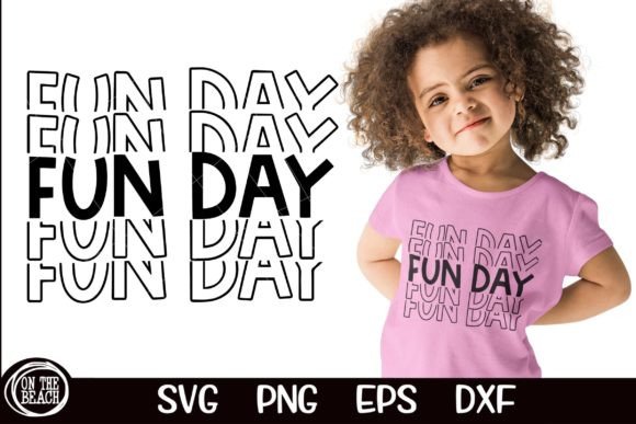Fun Day SVG Cutting PNG Sublimation: Graphics for T-Shirt Designs