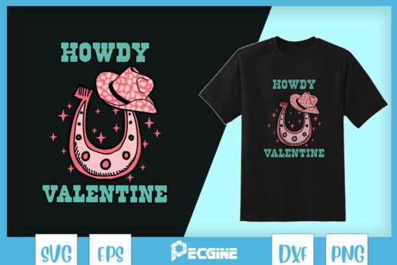Howdy Valentine Horseshoe Western Graphics