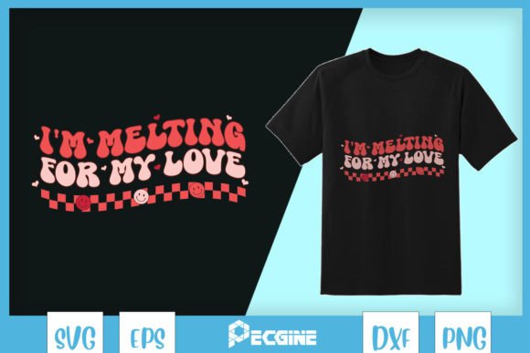 I'm Melting for My Love: Retro Valentine Graphics & Crafts