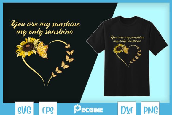 You Are My Sunshine Graphics for Crafts